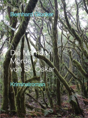 cover image of Die Mamba-Morde von St. Oskar